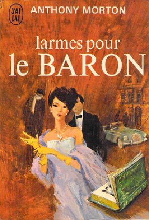 [Le Baron 11] • Le Baron 11 Larmes Pour Le Baron